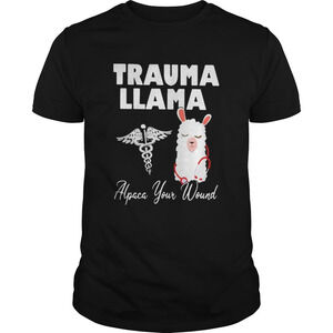 Nurse Trauma Llama Alpaca Your Wound Shirt